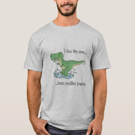 Camiseta T-Rex tiny arms loves puddles jumping