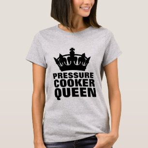 CAMISETA T-SHIRS DE LA REINA DEL COOKER DE PRESIÓN