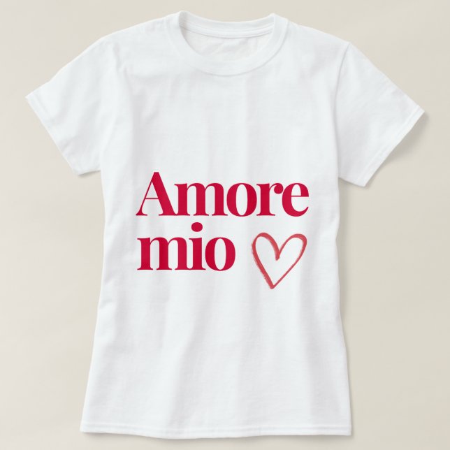 Camiseta T-shirt Amore Mio ❤️ – Cadeau romantique en coton  (Diseño del anverso)