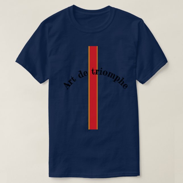 Camiseta T-shirt Art de Triomphe   (Diseño del anverso)