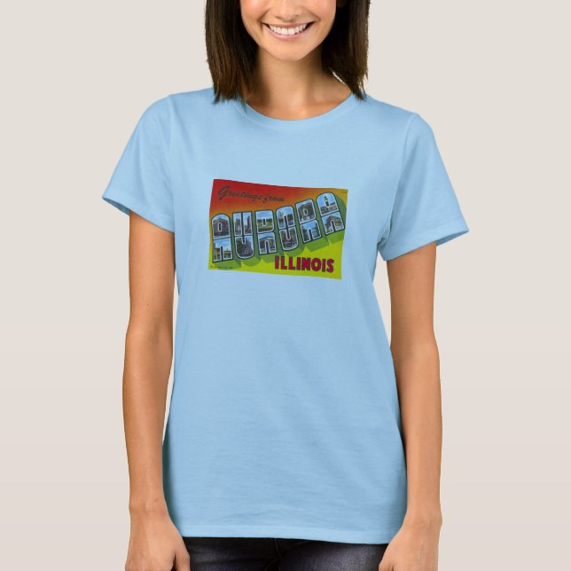 Camiseta T-SHIRT Aurora Illinois IL GRAN CARTA POSTAL (Anverso)