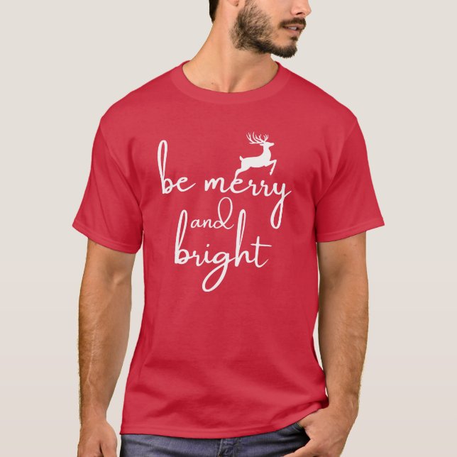 Camiseta T-Shirt : be merry and bright (red) (Anverso)