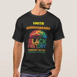 Camiseta T-Shirt-Black History Month 100 Years