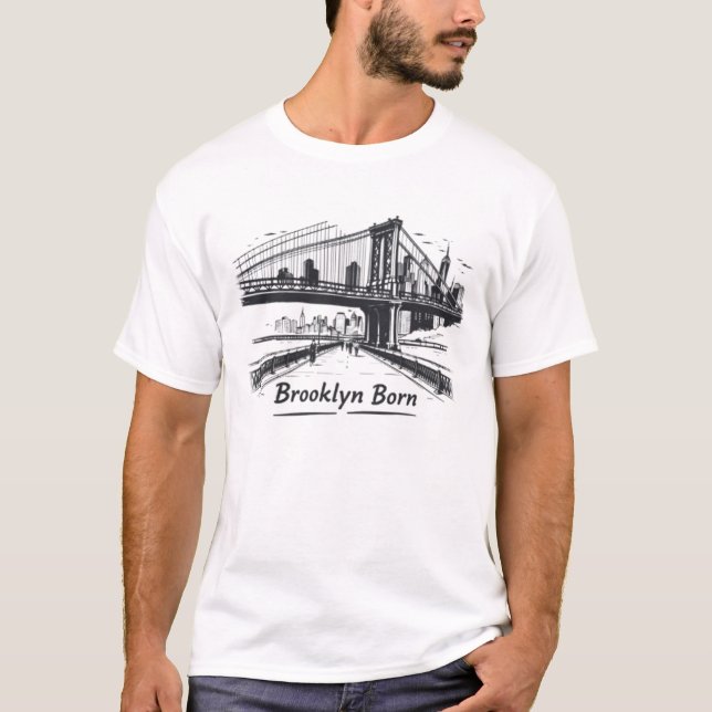 Camiseta T-Shirt "Brooklyn Born" (Anverso)