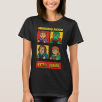 Camiseta T-Shirt de juego retro de humor matutino