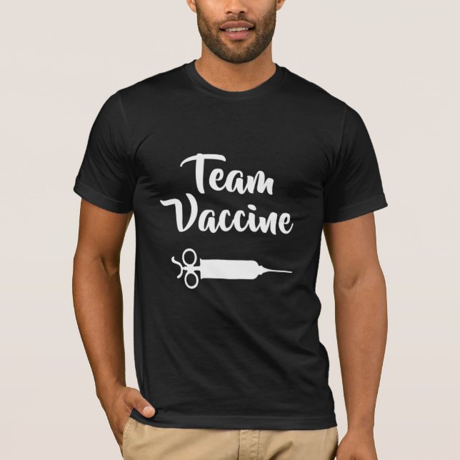 Camiseta T-Shirt de Team Vaccine (Anverso)