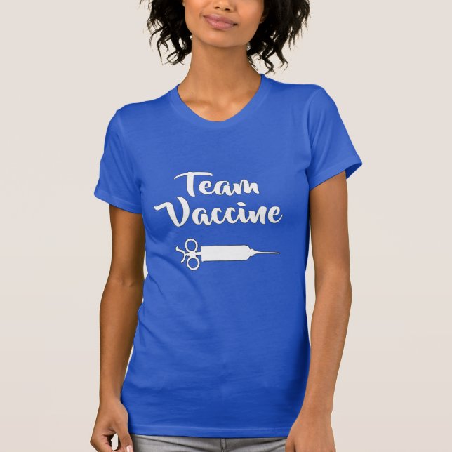 Camiseta T-Shirt de Team Vaccine (Anverso)