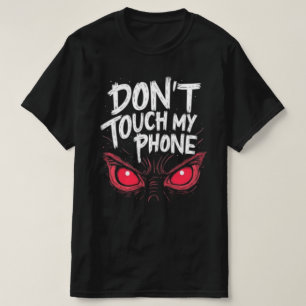 CAMISETA T-SHIRT DONT TOUCPHONE NUEVO DISEÑADOR DE MODA TEE