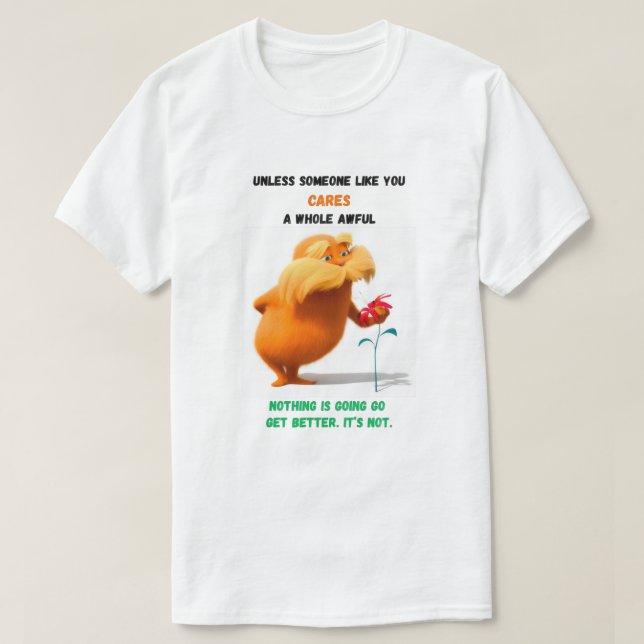 CAMISETA T-SHIRT "EL VERDE TOQUE DEL LORAX" (Diseño del anverso)