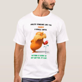 CAMISETA T-SHIRT "EL VERDE TOQUE DEL LORAX"
