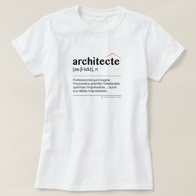 Camiseta T-shirt femme Architecte (Diseño del anverso)
