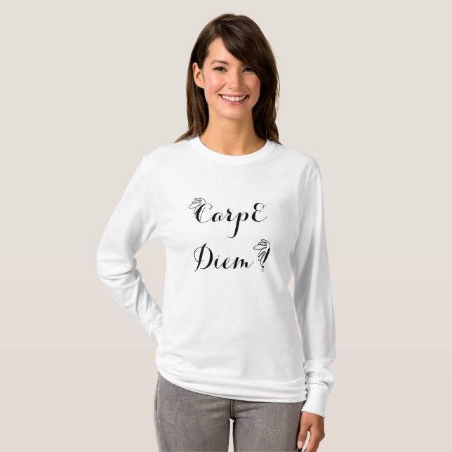 Camiseta T-shirt femme ML Carpe Diem  (Anverso completo)