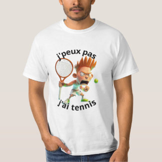 Camiseta t-shirt humoristique j'peux pas l'ai tennis