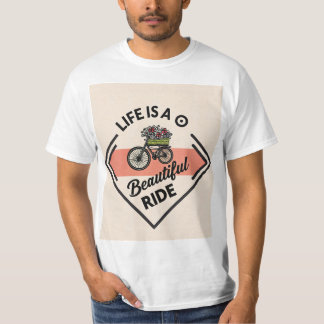 Camiseta T-Shirt Life Is A Beautiful Ride