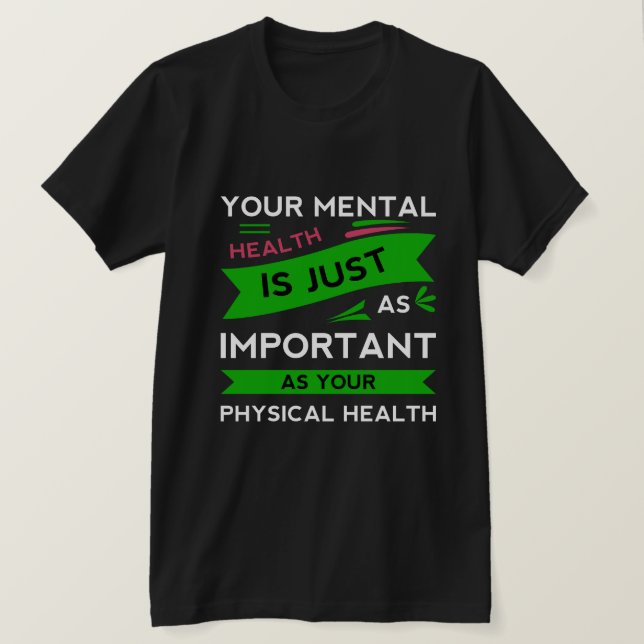 Camiseta T Shirt-Mental Health Awareness T Shirt (Anverso del diseño)