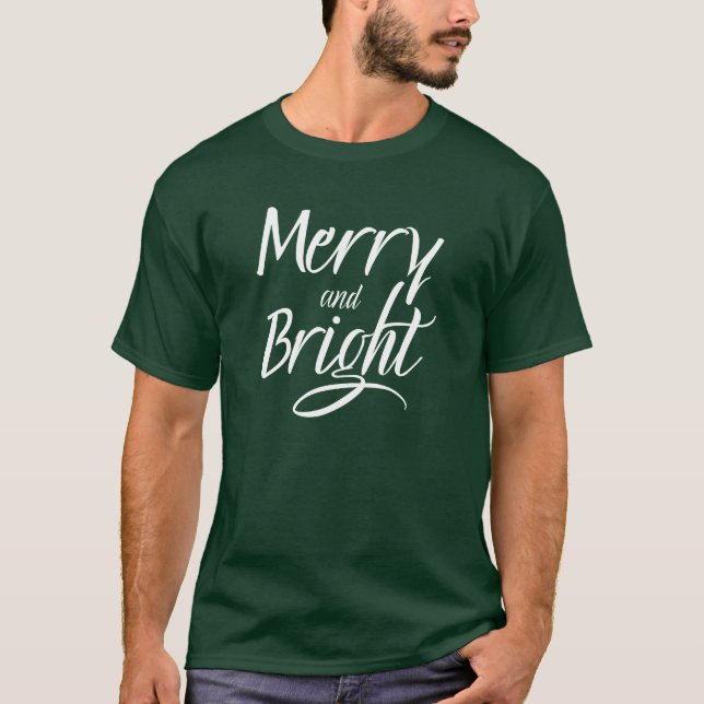 Camiseta T-Shirt : Merry and Bright (green) (Anverso)