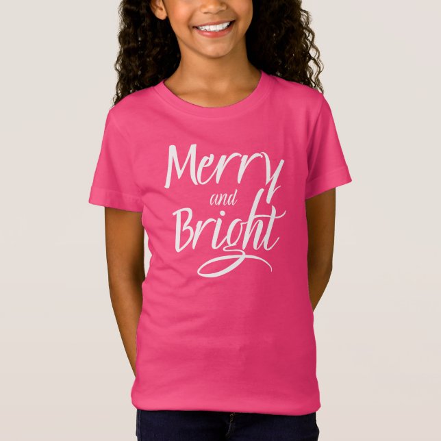 Camiseta T-Shirt : Merry and Bright (pink) (Anverso)