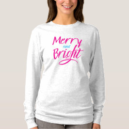 Camiseta T-Shirt : Merry and Bright (white ash)