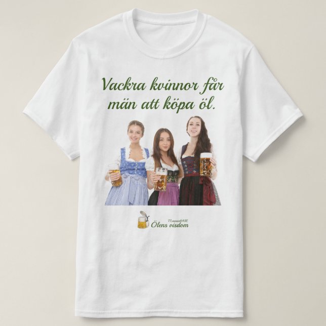 Camiseta T-shirt — Ölens visdom (Diseño del anverso)