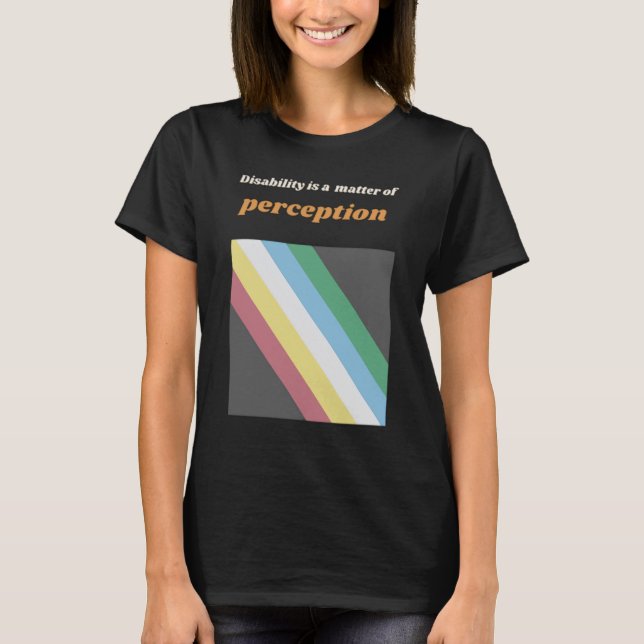Camiseta T-Shirt, orgullo de la discapacidad (Anverso)