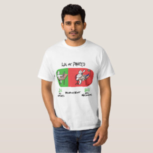 Camiseta ¡T-Shirt para no hacer demasiado en el trabajo!