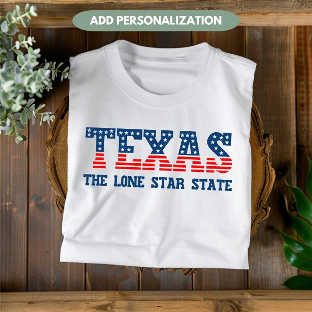 Camiseta T-Shirt, Personalizado Patriótico del Estado de Te (Subido por el creador)
