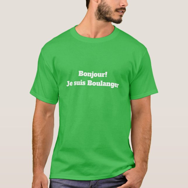 Camiseta T-Shirt pour le boulanger (Anverso)