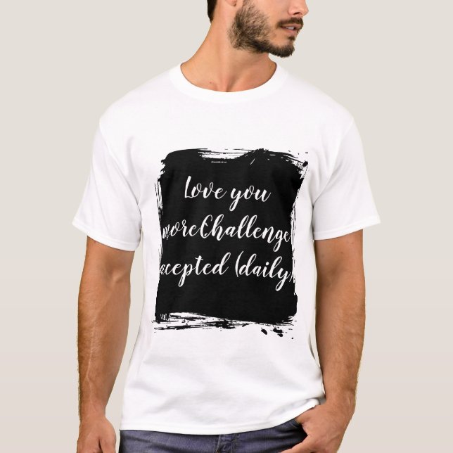 Camiseta T-Shirt Romantic Couple Quote (Anverso)