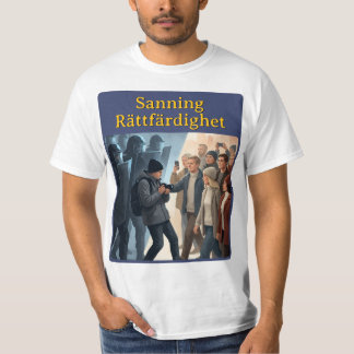 Camiseta T-shirt — Sanning & rättfärdighet
