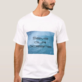 Camiseta T-Shirt SAVE OUR OCEANS WAVE SURF CLIMATE CHANGE 