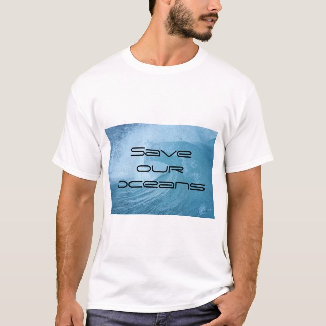 Camiseta T-Shirt SAVE OUR OCEANS WAVE SURF CLIMATE CHANGE  (Anverso)