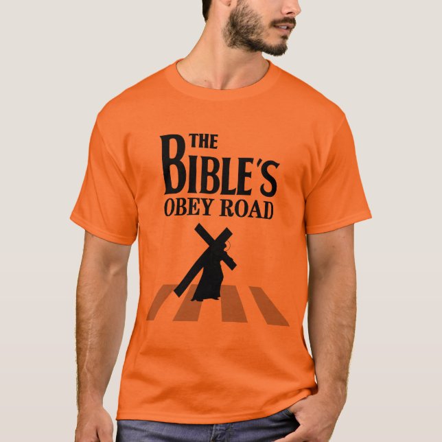 Camiseta T-shirt “The Bible' s Obey Road " (Anverso)