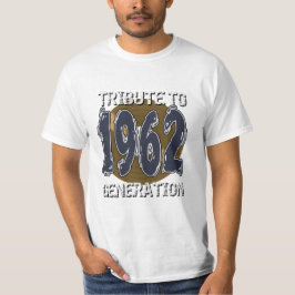 Camiseta T-shirt Tribute to 1962 generation anniversaire
