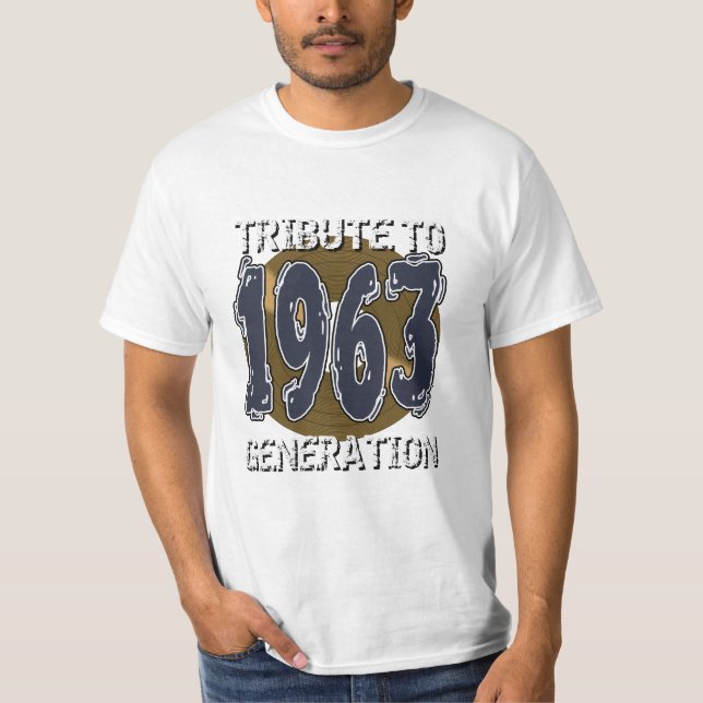 Camiseta T-shirt Tribute to 1963 generation anniversaire (Anverso)