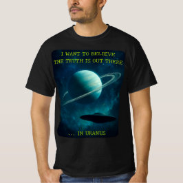 Camiseta T-shirt — UFO, UAP Believe