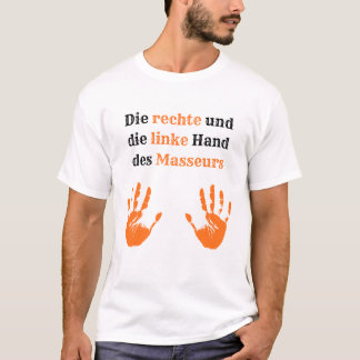 Camiseta T-Shirt zum Schmunzeln für Masseure