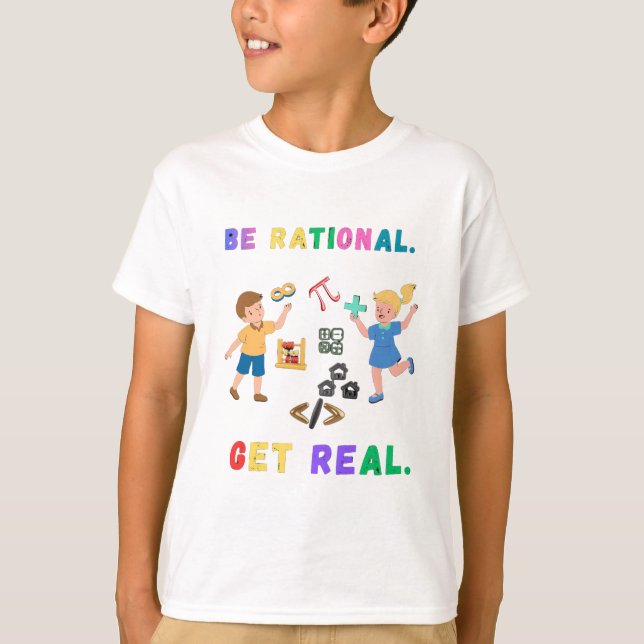 Camiseta T-ShirtCute Math Humor - Be Rational Get Real Funn (Anverso)