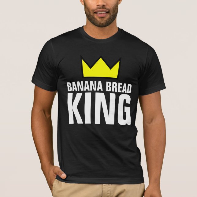 CAMISETA T-SHIRTS BANANA BREAD KING (Anverso)