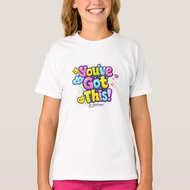 Camiseta T-Shirts - You've Got This  (Anverso)