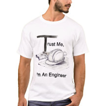 Camiseta T-Square Confía en Mí Soy Ingeniero