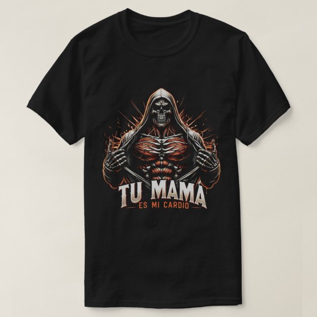 Camiseta TA108-Tu mama es mi cardio. Impresion espalda (Diseño del anverso)