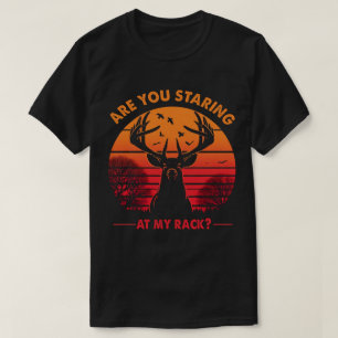Camiseta TA111-Estás mirando a mi curiosa cacería de ciervo