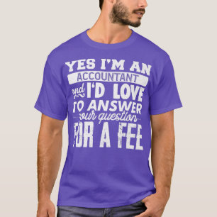 Camiseta Ta Accountant Consulting CPA Bookkeeper Funny Cute