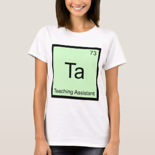 Camiseta Ta - Asistente de enseñanza Símbolo del elemento q