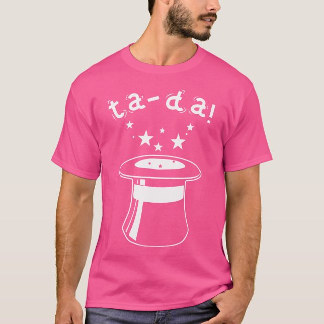 Camiseta Ta-Da Magician Gift Magic (Anverso)