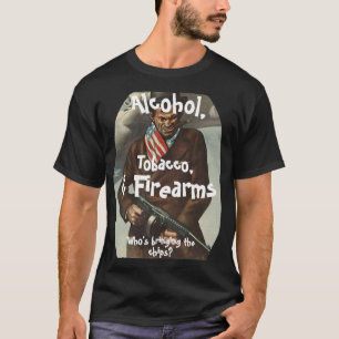 CAMISETA TABACO ALCOHOL Y ARMAS DE FUEGO QUE TRAEN CHIPS