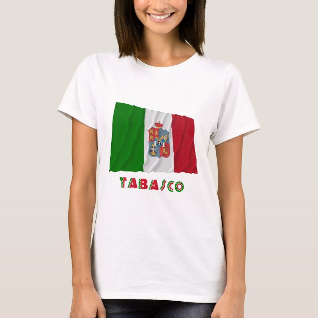 Camiseta Tabasco que agita la bandera oficiosa (Anverso)