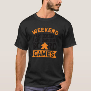 Camiseta tabla de juegos de tablero de pronóstico de fin de
