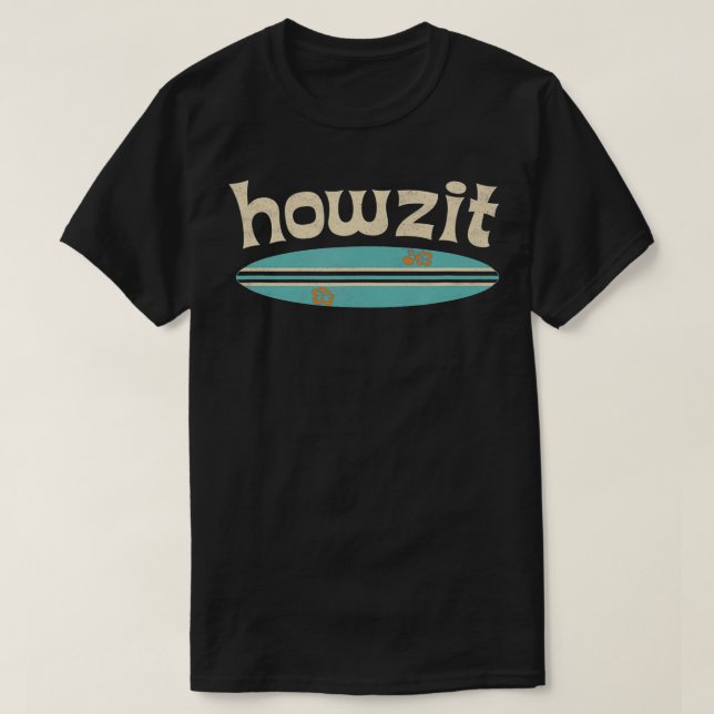 Camiseta tabla de surf Howzit Hawaii (Diseño del anverso)