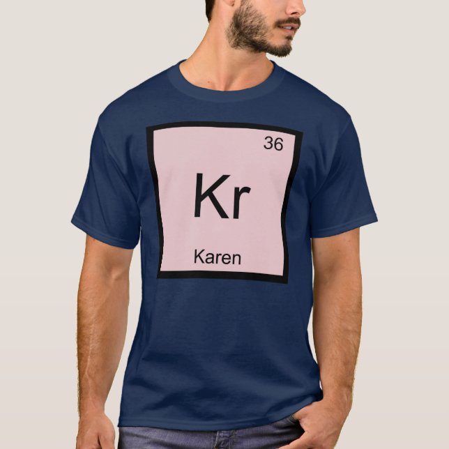 Camiseta Tabla periódica de elementos de química de nombre  (Anverso)